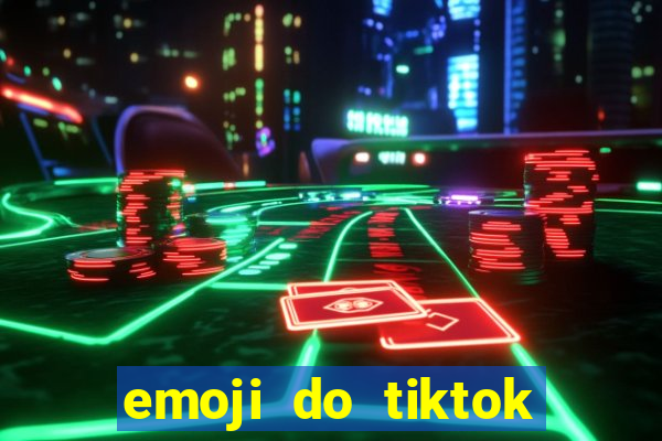 emoji do tiktok para copiar